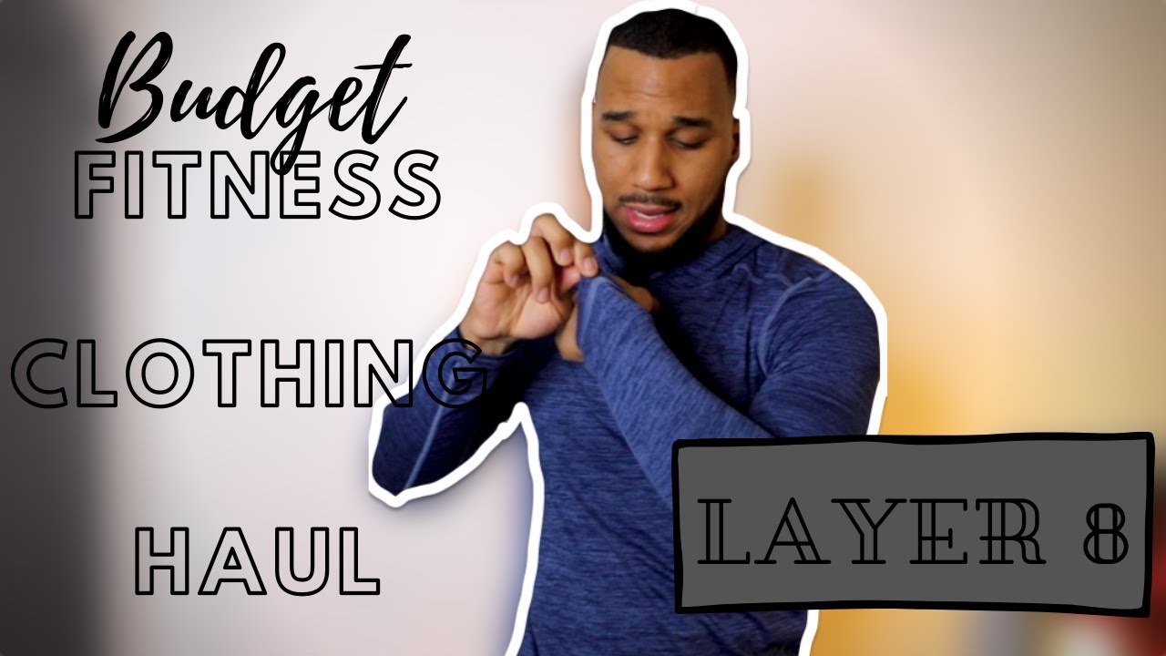 Layer 8 Haul | Budget Fitness Clothing Brand
