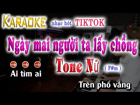 Karaoke Ngày Mai Người Ta Lấy Chồng Tone Nữ | Beat Phối SONG NHIEN KARAOKE