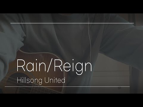 Hillsong United - Rain/Reign  | 박두두(Doodu)