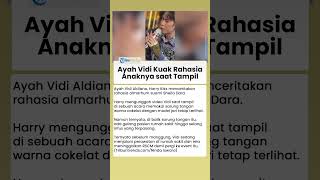 Rahasia Vidi Diungkap Ayah, Ngotot Hibur Penggemar meski Sedang Dirawat di RS dan Sembunyikan Infus