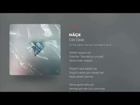 Däli Däde - Näçe (lyrics)