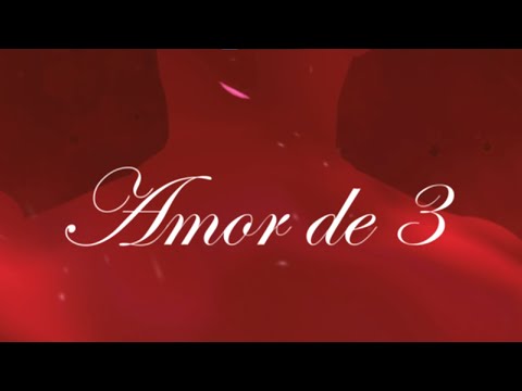 Amor de 3 (Lirycs) - Los de las Guitarras
