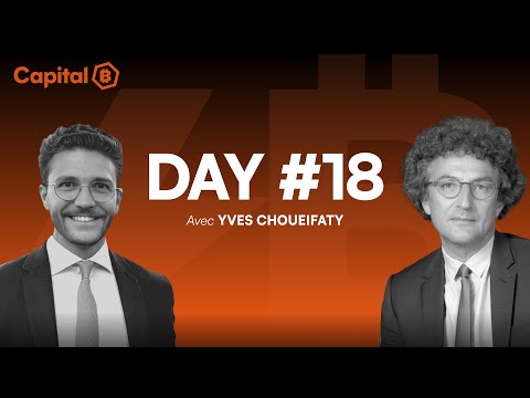 Day 18 – Capital ₿: Talk With Yves Choueifaty