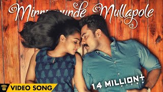 Minnunnunde Mullapole - Official Video Song HD I T