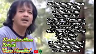 Download lagu Full Album Caca Handika Dangdut Lawas Pilihan 2020 mp3 Download lagu Full Album Caca Handika Dangdut Lawas Pilihan 2020 mp3