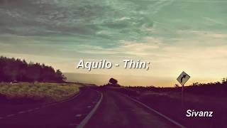 Aquilo - Thin (Español)