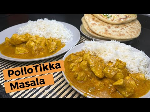 Pollo Tikka Masala: Receta tradicional de la cocina india
