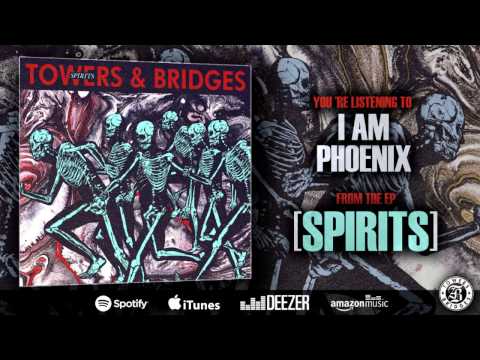 Towers & Bridges - Spirits [Official EP Stream]