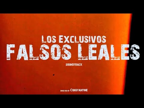 Falsos Leales ❌ Dahiron (exclusivos) ❌Directed by Constantin