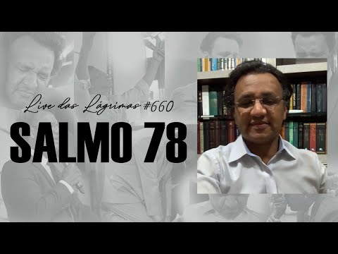 Live of Tears 660 - Psalm 78