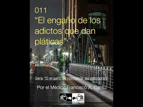 El engaño de los adictos que dan pláticas