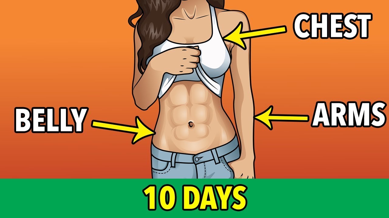 10 Day Belly + Chest + Arms - Tone and Slim Upper Body