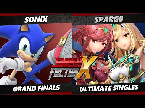 Smash Factor X GRAND FINALS - Spargo (Pyra Mythra) Vs. Sonix (Sonic) Smash Ultimate - SSBU