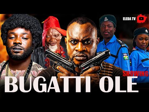 BUGATTI OLE - Latest Yoruba Movie 2026 Drama; Odunlade Adekola, Bose Aregbesola, Owolabi Ajasa