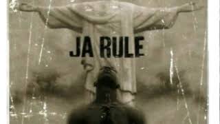 Ja Rule - 12   count on your nigga