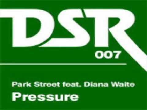 Park Street Feat. Diana Waite ‎– Pressure (Andy Ward Vocal Mix)