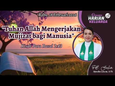 RHK February 18, 2026 | “God Works Miracles for Man” | Acts 2:43