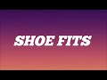 Drake Shoe Fits Lyrics