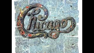 Chicago - If She Would Have Been Faithful