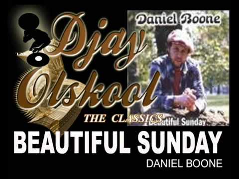 BEAUTIFUL SUNDAY... Daniel Boone