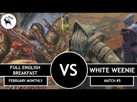 Full English Breakfast vs White Weenie - Premodern Monthly Open February 2022 Match #5