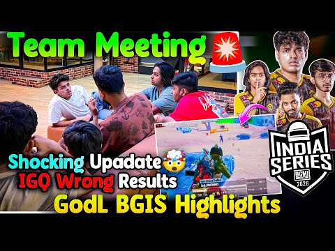 GodLike Team Meeting🚨 BGIS Day 1 Highlights💛 Shocking Update!😱 Again IGQ Results😲
