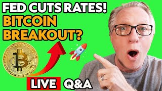 Fed Cuts Rates! 📈 More to Come: Bitcoin Breakout? | CryptoDad Live Q&A