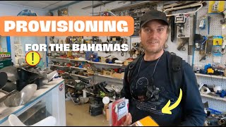 EP32 Provisioning for Bahamas Crossing| Surprises walking on Pompano Beach