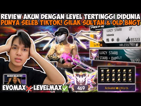 REVIEW AKUN DENGAN LEVEL TERTINGGI DI DUNIA😱 PUNYA SELEB TIKTOK! GILAK SULTAN & OLD BANGET