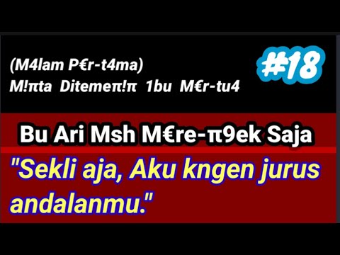 Cerita Belum Selesai || #part18