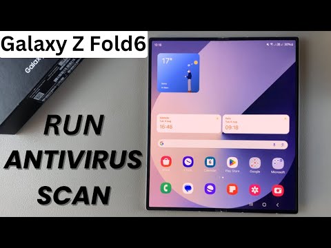 How To Run Antivirus Scan On Samsung Galaxy Z Fold 6