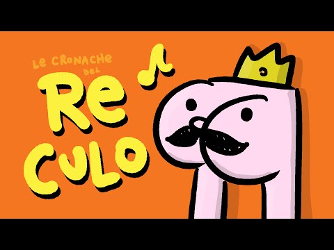 , title : 'Le Cronache del Re Culo (una canzoncina)'