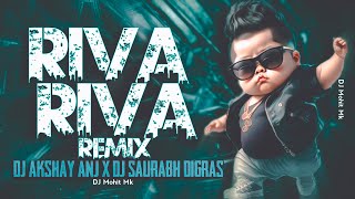Download lagu Riba Riba Remix | Dj AKshay ANJ x Dj Saurabh Digras  | Riva Riva Full Remix Song | DJ Mohit Mk mp3 Download lagu Riba Riba Remix | Dj AKshay ANJ x Dj Saurabh Digras  | Riva Riva Full Remix Song | DJ Mohit Mk mp3