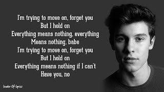 Shawn Mendes - IF I CAN&#39;T HAVE YOU (Lyrics)