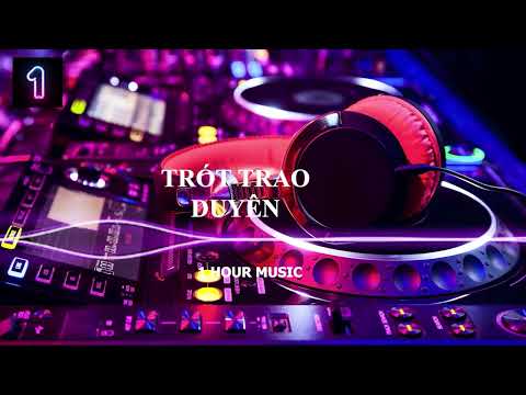 Trót Trao Duyên Remix - (NB3 Hoài Bảo x BiBo Remix) | 1 Hour
