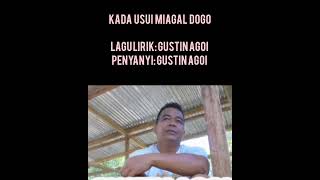 Download lagu Kada Usui Miagal Dogo mp3 Download lagu Kada Usui Miagal Dogo mp3