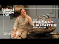 Present Laughter | Official Trailer | National Theatre Live