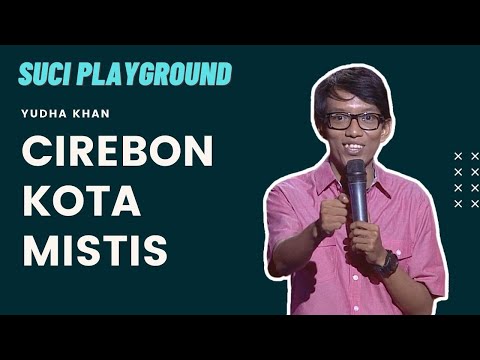 Stand Up Yudha Khan: Sejak Ikut Stand Up Comedy, Banyak Cewek Deketin | SUCI PLAYGROUND