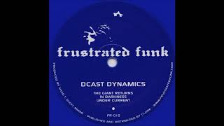 Dcast Dynamics - The Giant Returns