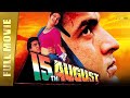 15th August Ronit Roy Tisca Chopra Shakti Kapoor Prem Chopra Full HD B4U Kadak