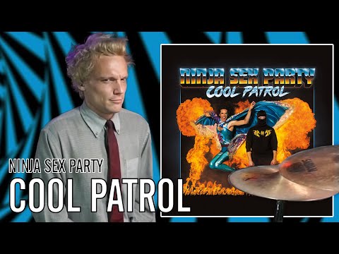 Ninja Sex Party - Cool Patrol | Office Drummer [First Time Hearing]