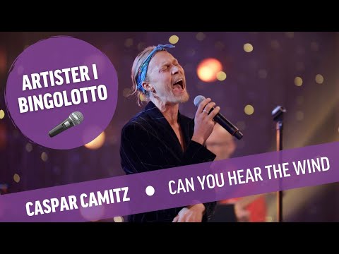 Caspar Camitz - Can you hear the wind - Live i BingoLotto