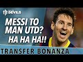 Messi To Man Utd? Ha Ha Ha! | Manchester United.