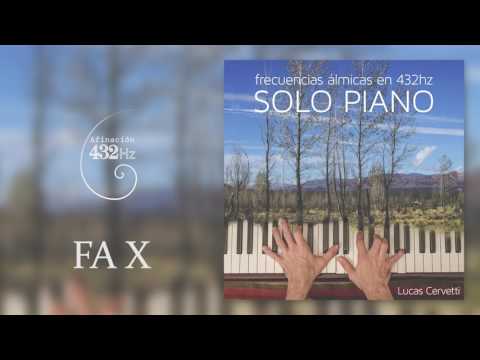 Frecuencia Álmica X (al piano) - Lucas Cervetti (Afinación 432hz)