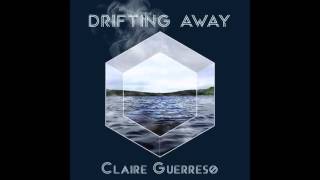 Drifting Away / Claire Guerreso