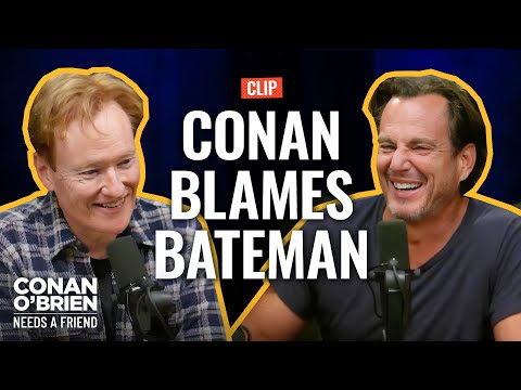 Conan Blames Jason Bateman For His Dad's Death (Feat. Will Arnett) | Conan O'Brien Needs A Friend