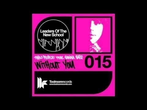 Twilo People Feat Hanna Haïs 'Without You' (Martijn Ten Velden Edit )
