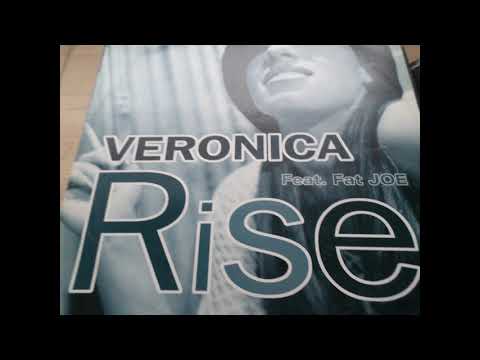 VERONICA feat fat joe rise extented version......by doaxe