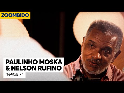 Paulinho Moska e Nelson Rufino - Zoombido - Verdade