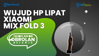 Siap-siap! Xiaomi Dikabarkan akan Pamerkan HP Lipat Mix Fold 2, Ini Wujud & Bocoran Spesifikasinya